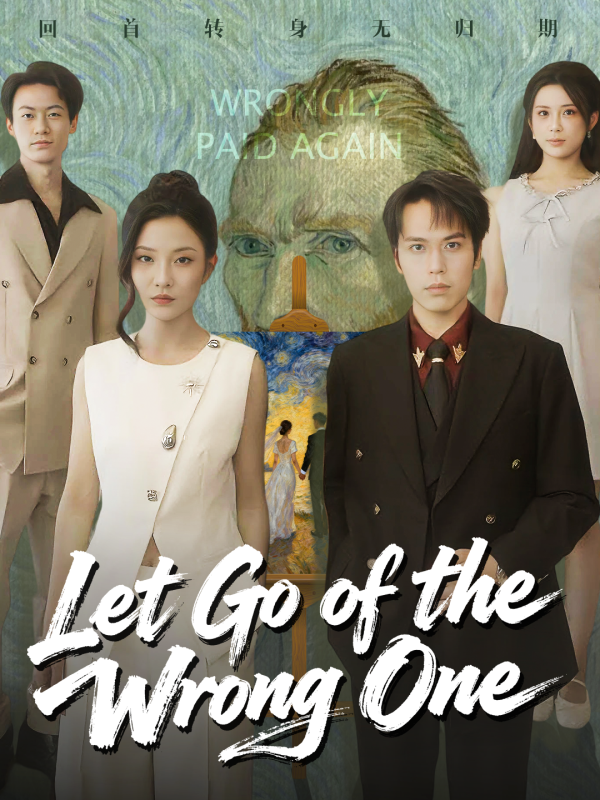 Let Go of the Wrong One
