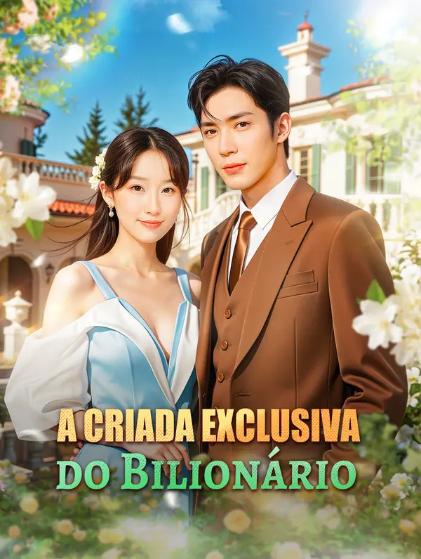 A Criada Exclusiva do Bilionário