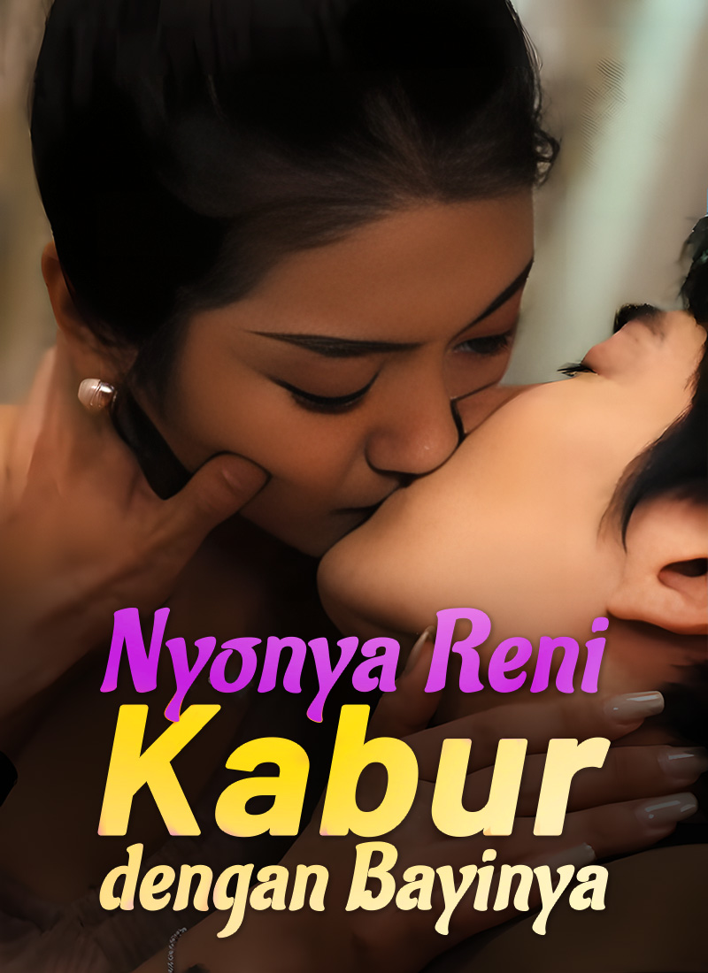 [Dijuluki] Nyonya Reni Kabur dengan Bayinya
