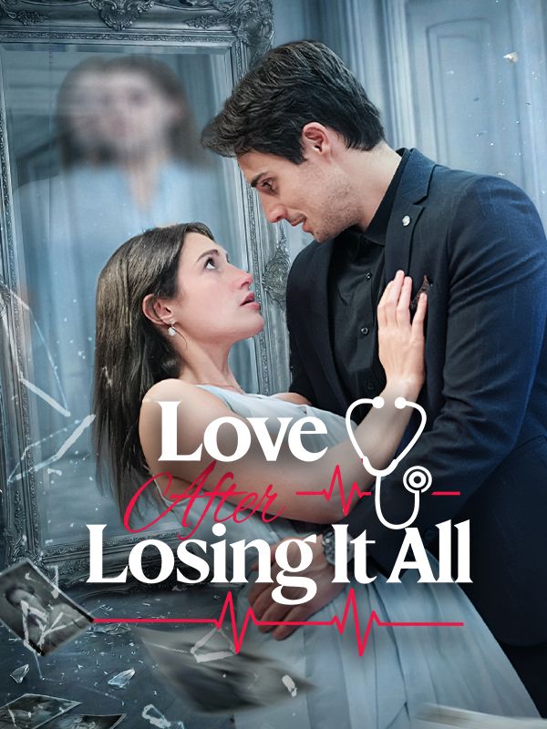 Love After Losing It All