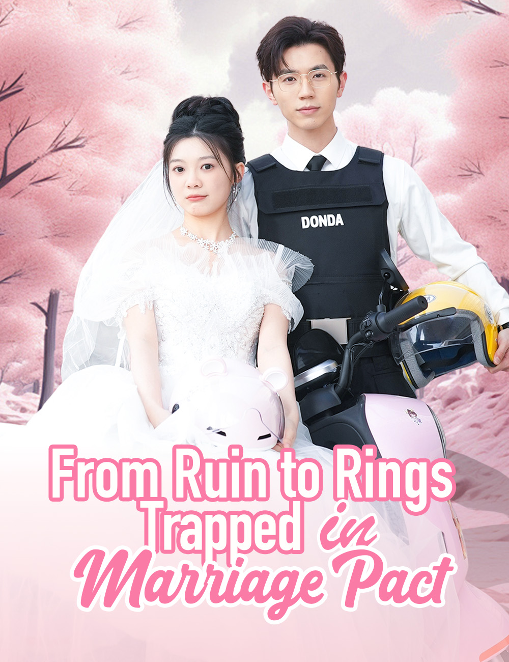 From Ruin to Rings: Trapped in A Marriage Pact (2024)