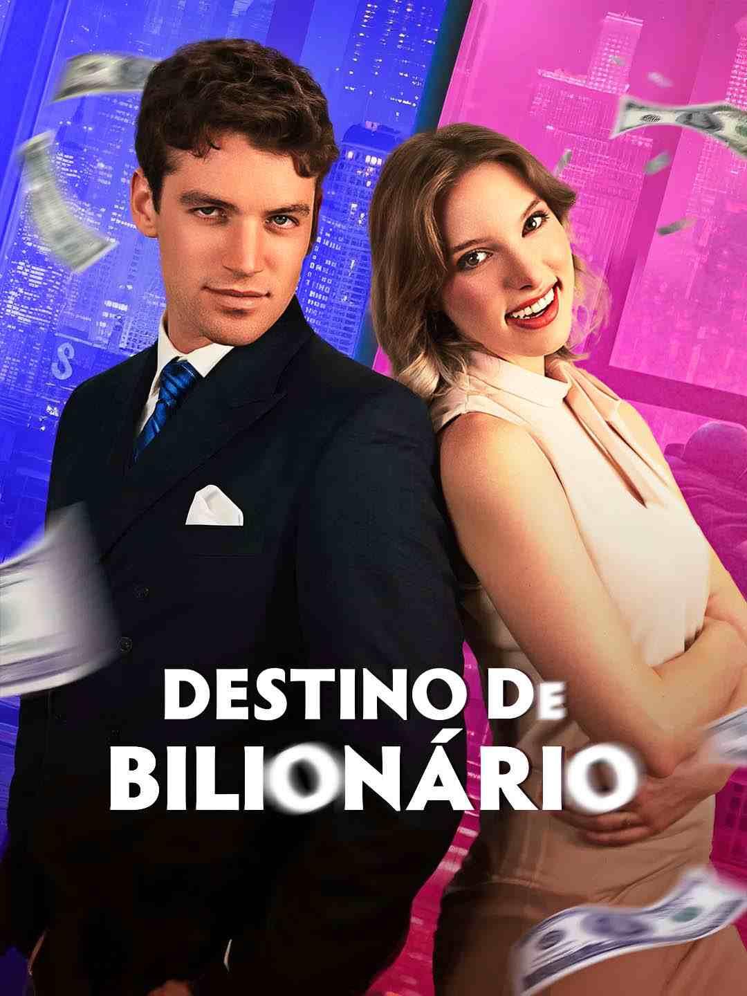 Destino de Bilionário