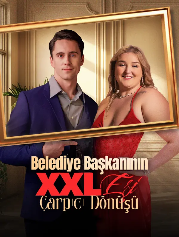 Belediye Başkanının XXL Eşi: Çarpıcı Dönüşü(Dublajlı) (2024)
