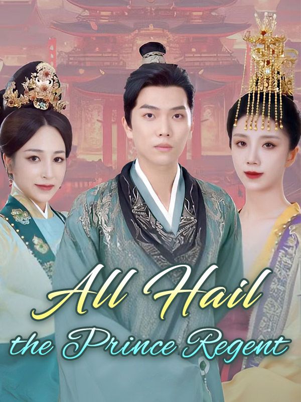 All Hail the Prince Regent (2024)