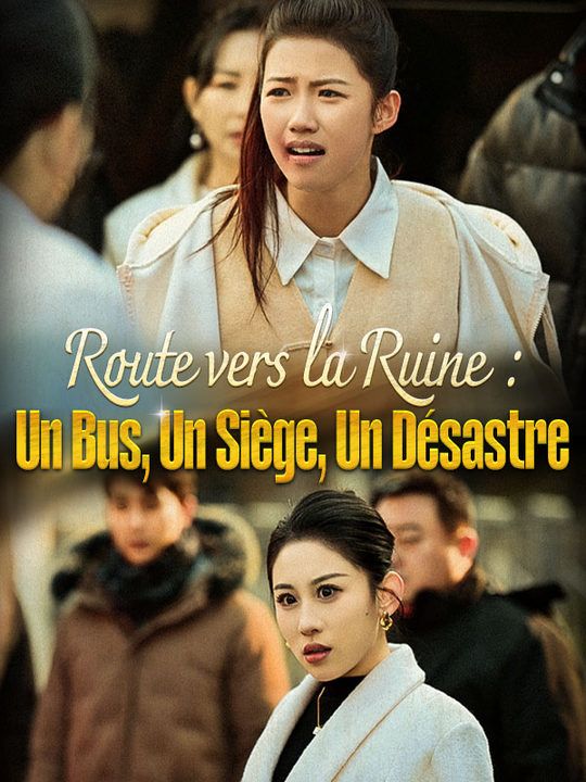 Route vers la ruine : Un Bus, Un Siège, Un Désastre ( Doublé ) (2025)