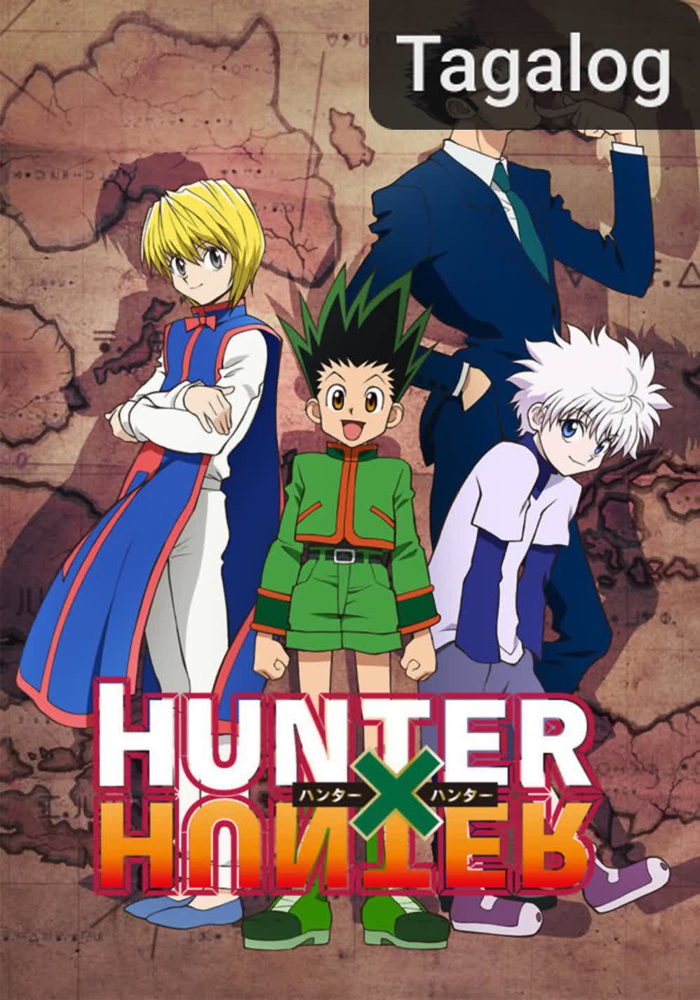 Hunter x Hunter [Tagalog] (2016)