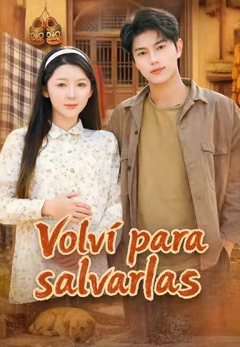 Volví para salvarlas