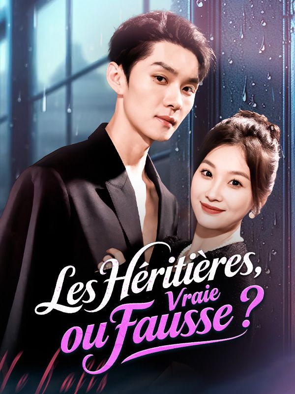 Les Héritières, Vraie ou Fausse ?