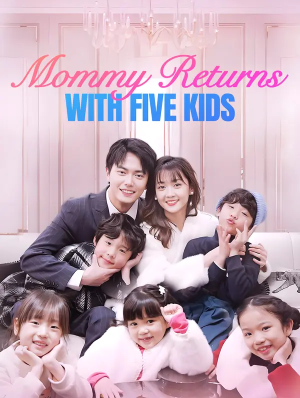 Mommy Returns with Five Kids(అనువాదం)