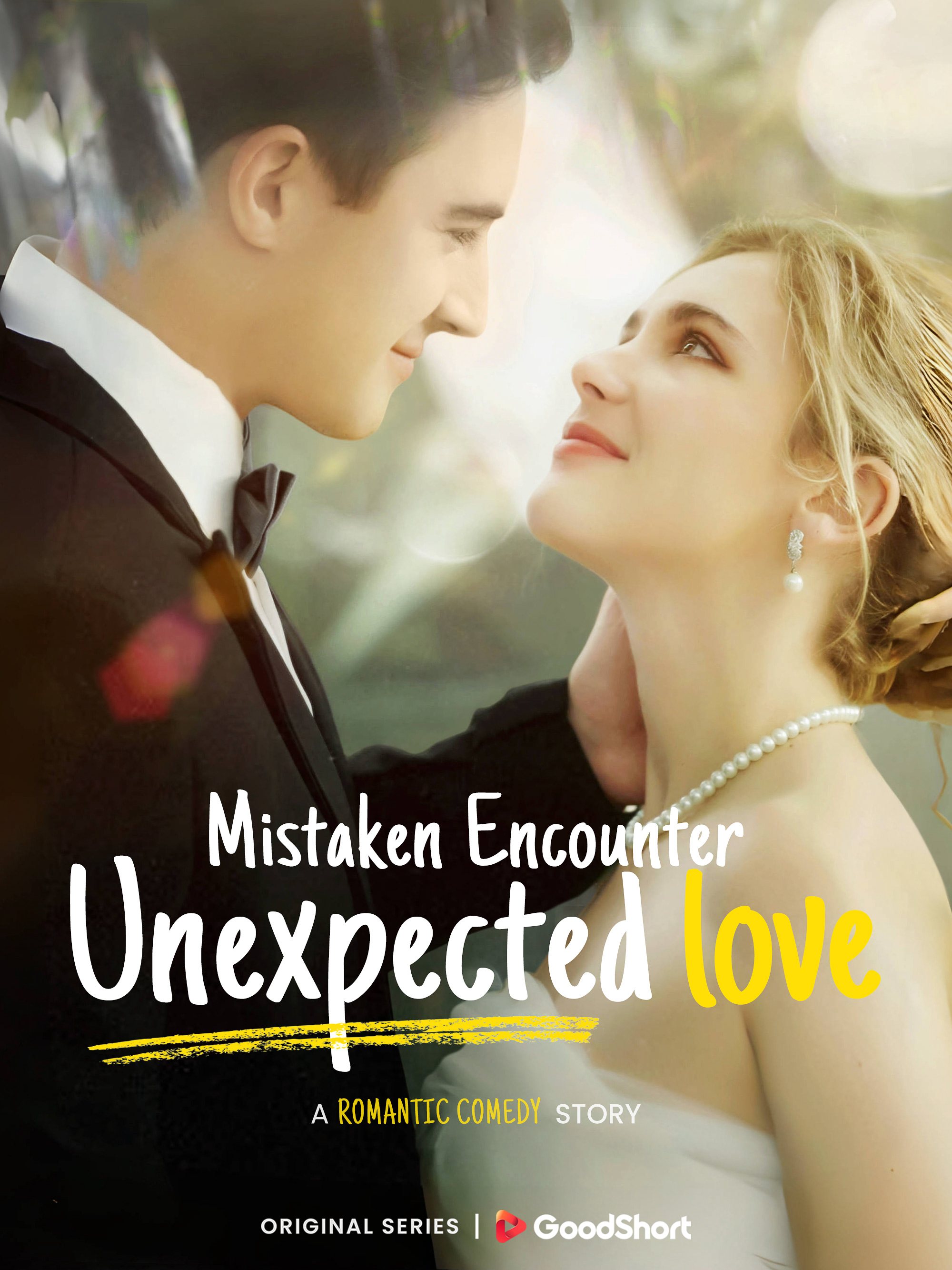 Mistaken Encounter,Unexpected Love (2025)