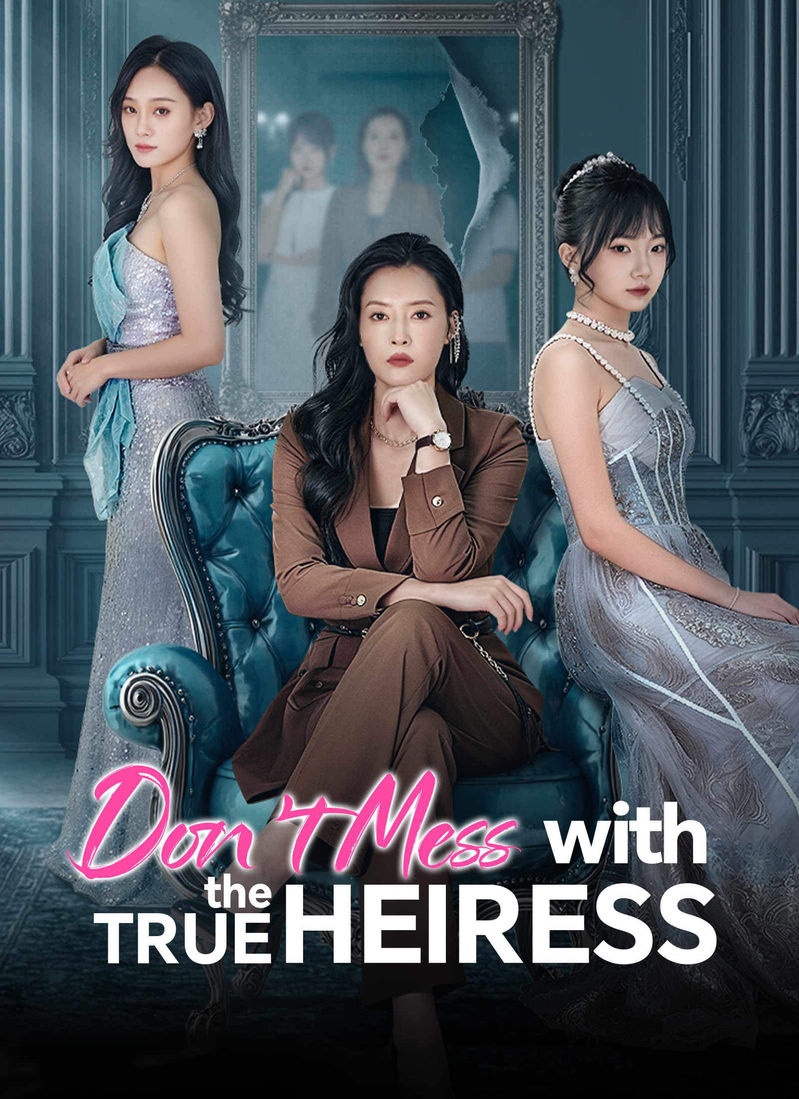 Don't Mess with the True Heiress (2024)