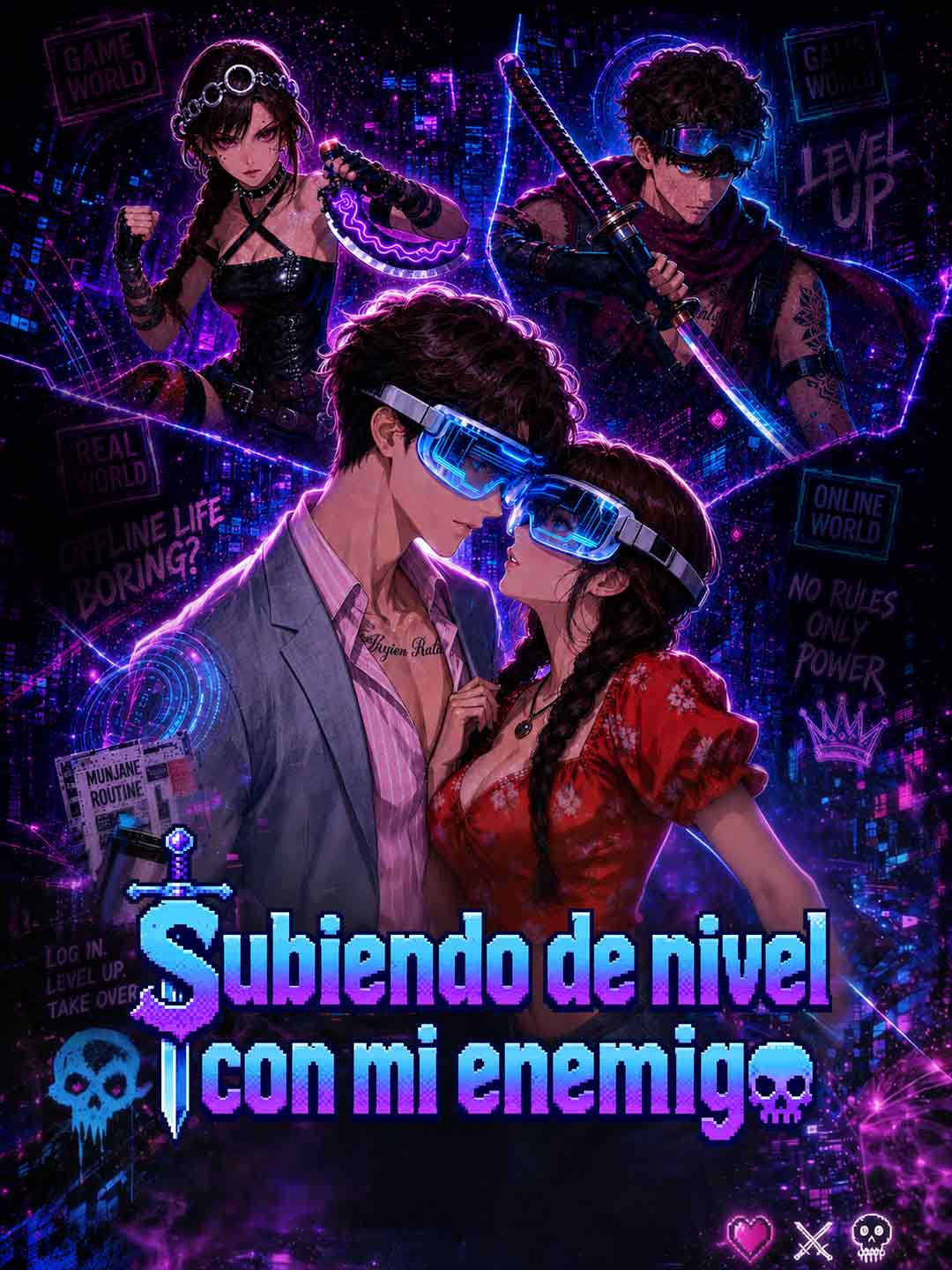 Subiendo de nivel con mi enemigo