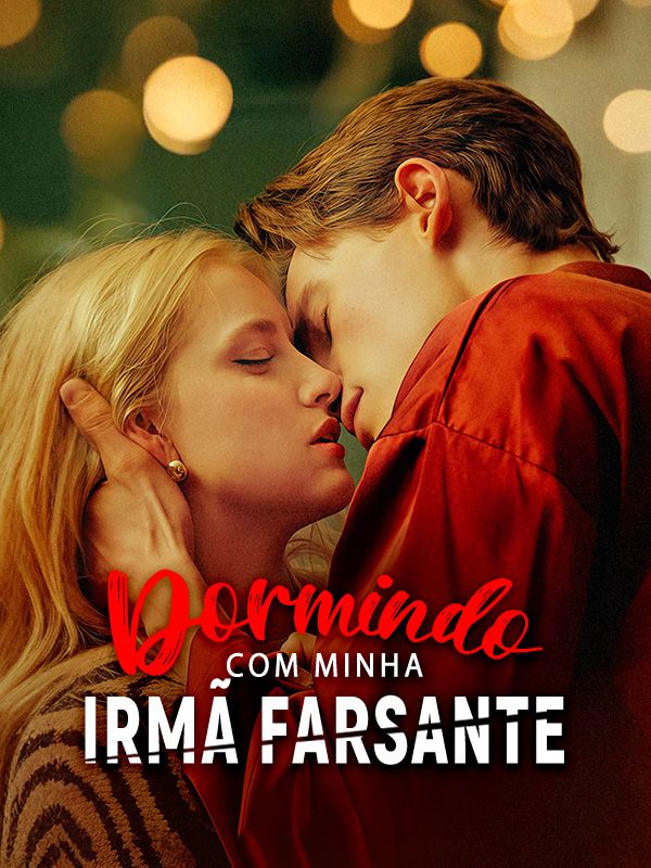 Dormindo com Minha Irmã Farsante (2025)