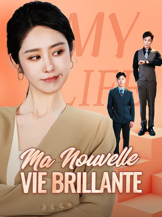 Ma Nouvelle Vie Brillante (2025)