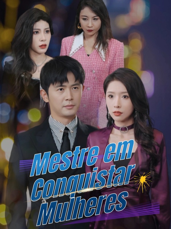 Mestre em Conquistar Mulheres