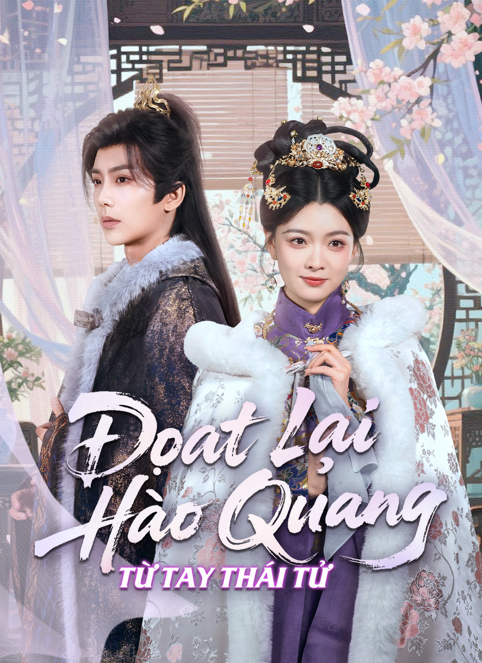 Đoạt Lại Hào Quang Từ Tay Thái Tử