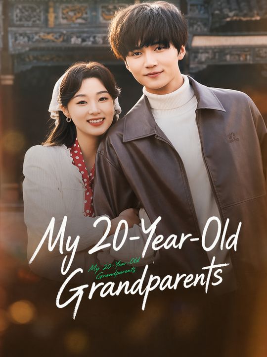 My 20-Year-Old Grandparents