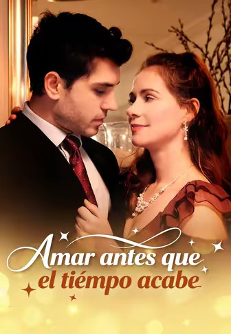 Amar antes que el tiempo acabe(Doblado)