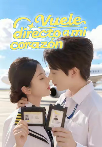 Vuele directo a mi corazón(Doblado)