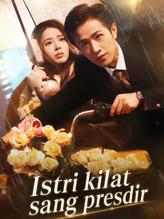 Istri kilat sang presdir