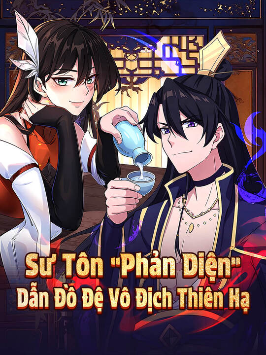 Sư Tôn “Phản Diện” Dẫn Đồ Đệ Vô Địch Thiên Hạ