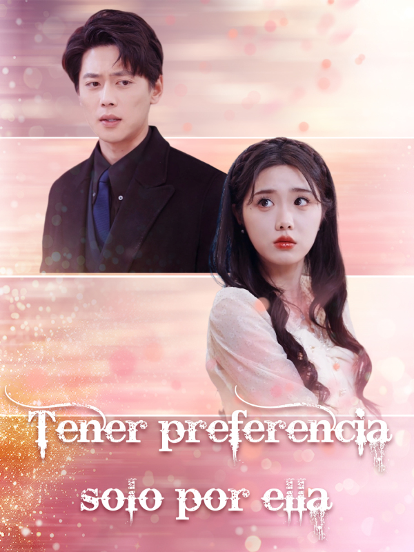 Tener preferencia solo por ella