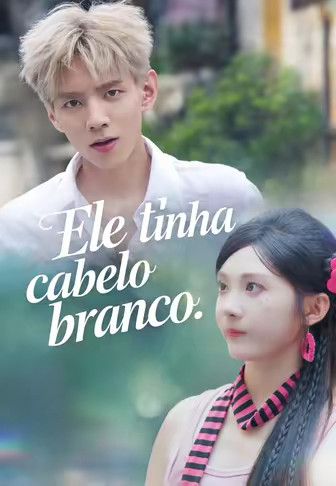 Ele tinha cabelo branco