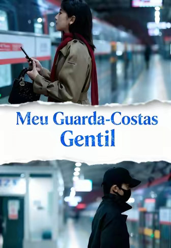 Meu Guarda-Costas Gentil