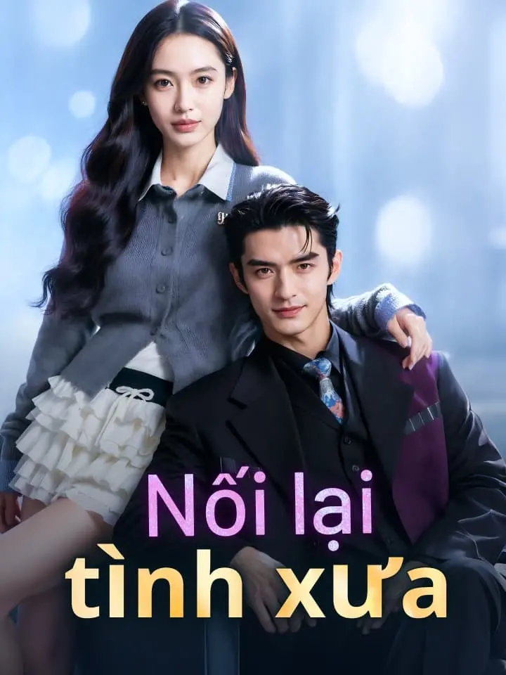 Nối lại tình xưa