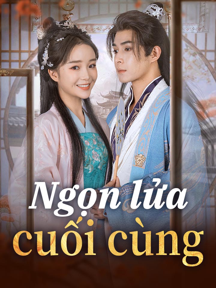 Ngọn lửa cuối cùng