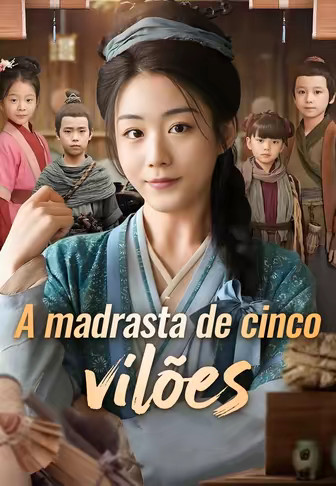 A madrasta de cinco vilões