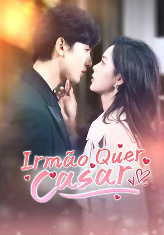 Irmão Quer Casar