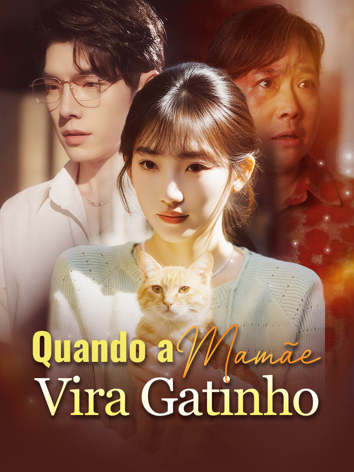 Quando a Mamãe Vira Gatinho