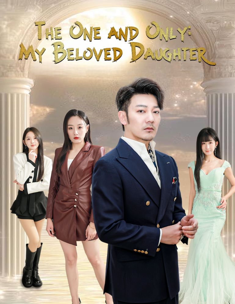 The One and Only: My Beloved Daughter