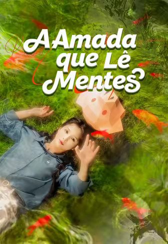 A Amada que Lê Mentes