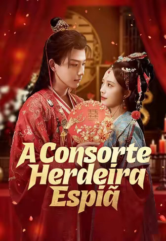 A Consorte Herdeira Espiã