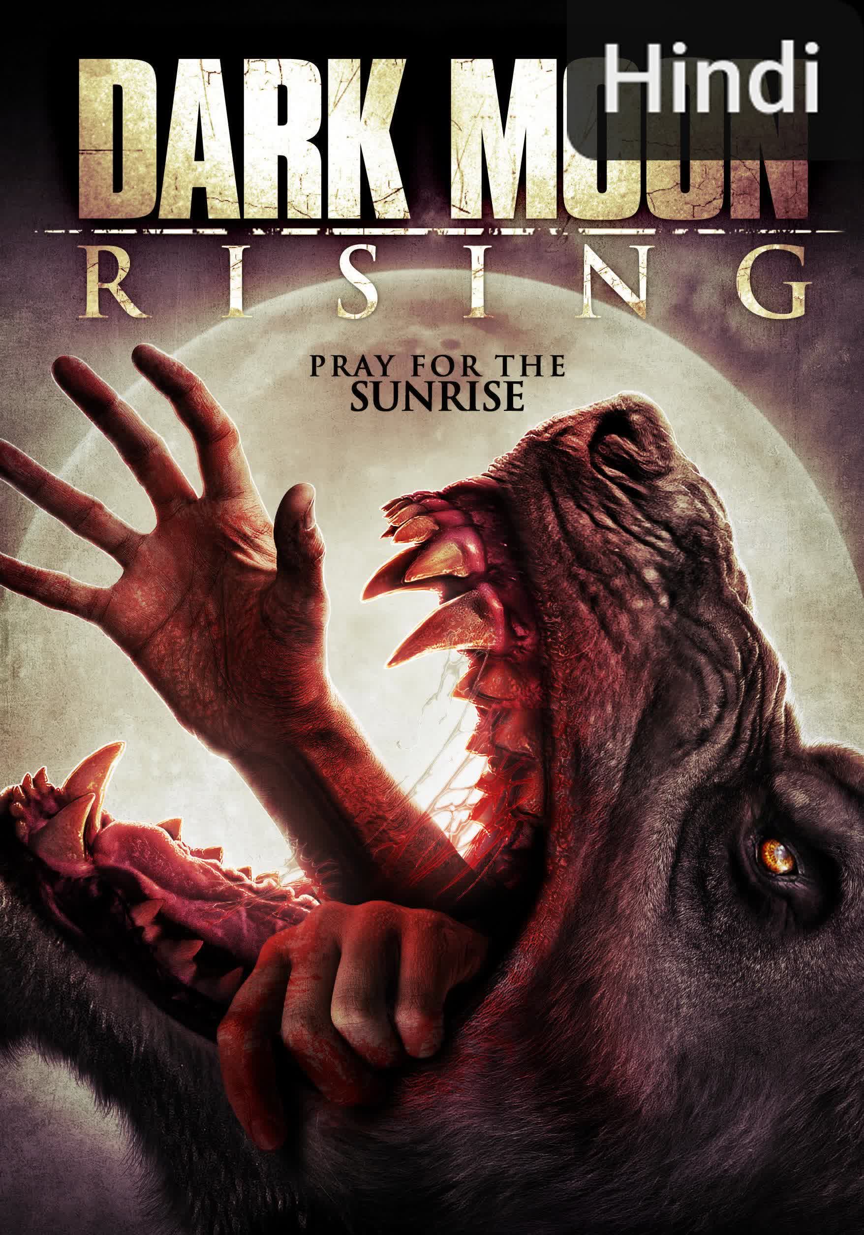 Dark Moon Rising [Hindi]