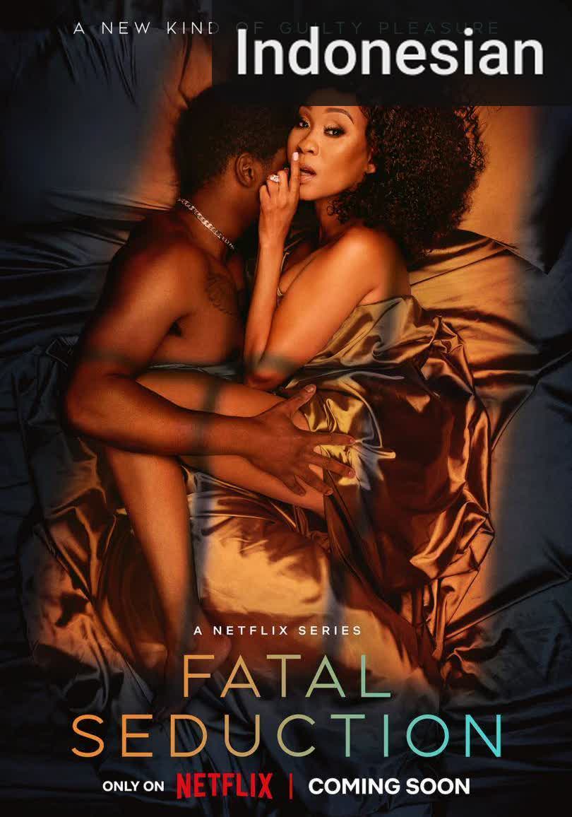 Fatal Seduction [Indonesian] (2023)