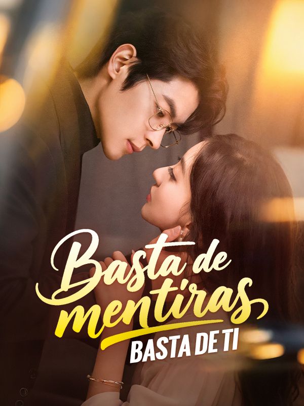 Basta de mentiras, basta de ti (2026)