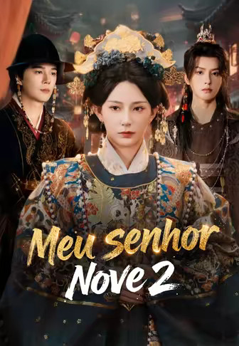 Meu senhor Nove 2
