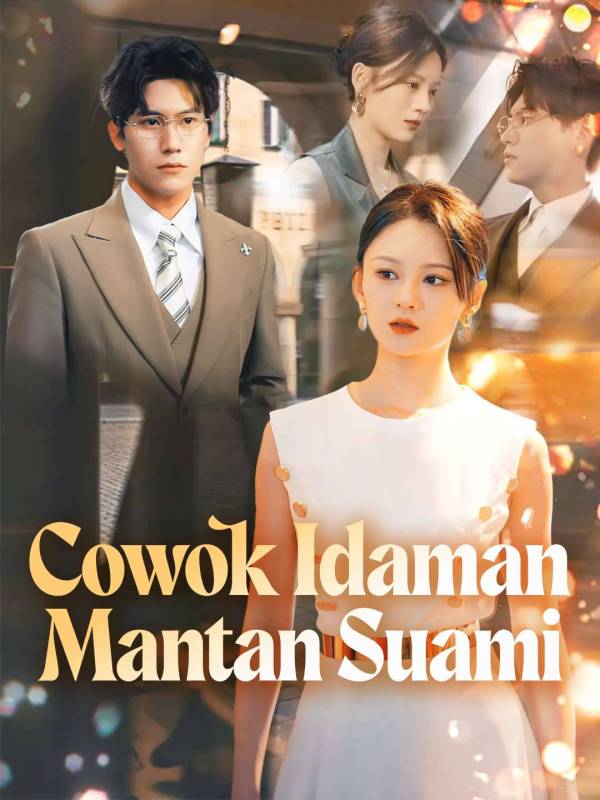 Cowok Idaman Mantan Suami