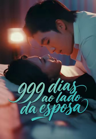 999 dias ao lado da esposa(Dublado)