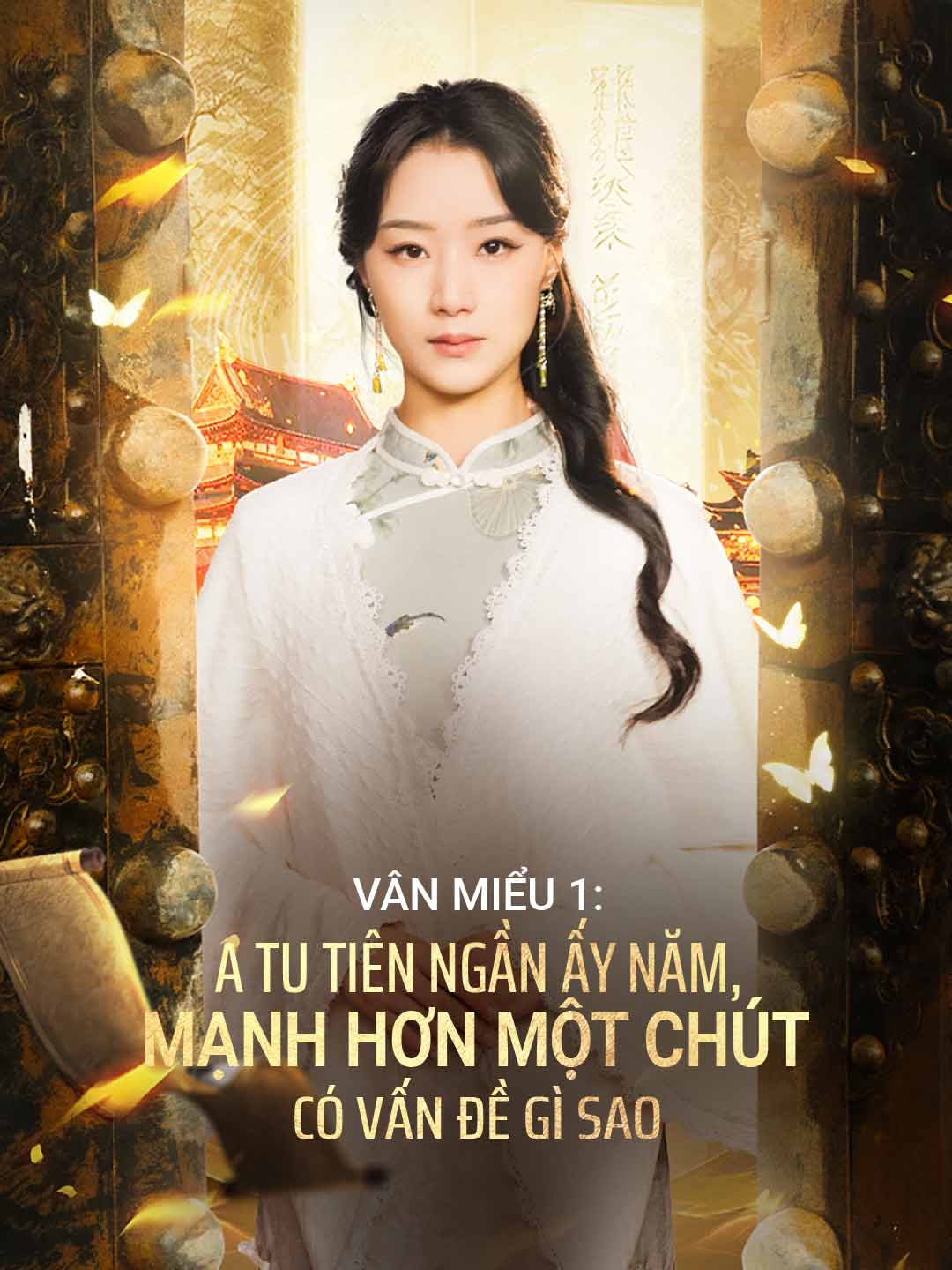 (Dubbing) Vân Miểu 1: Ta Tu Tiên Ngần Ấy Năm, Mạnh Hơn Một Chút Có Vấn Đề Gì Sao