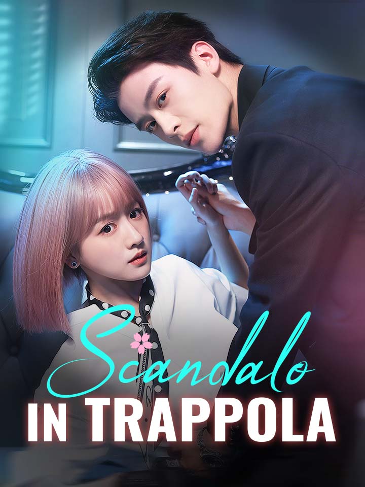 Scandalo in Trappola