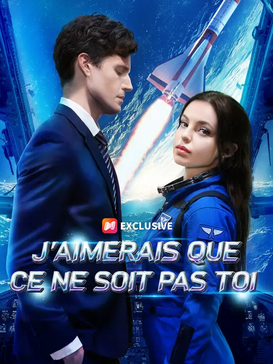 J'AIMERAIS QUE CE NE SOIT PAS TOI