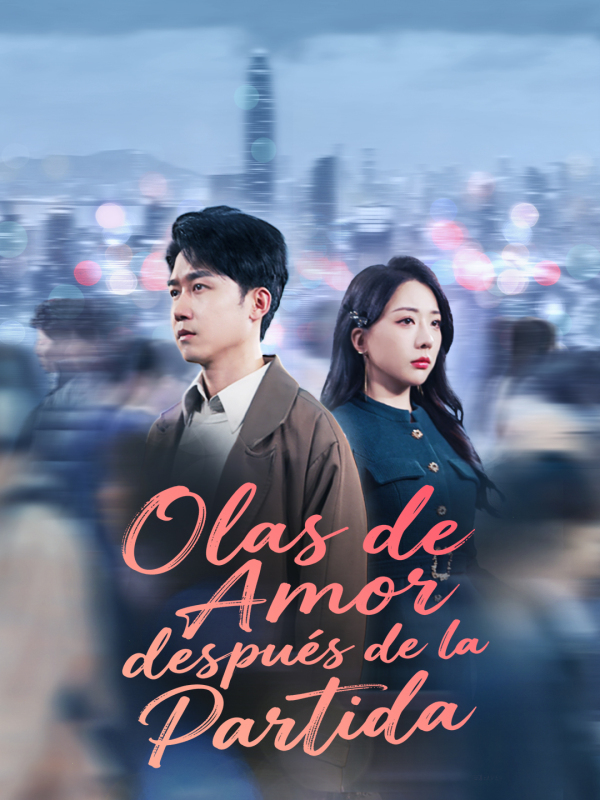 Olas de Amor después de la Partida