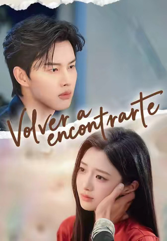 Volver a encontrarte
