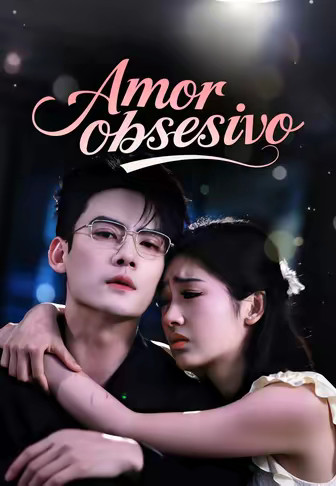 Amor obsesivo