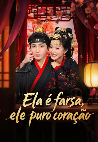 Ela é farsa, ele puro coração