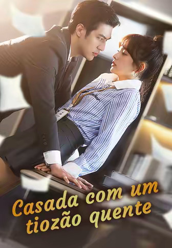Casada com um tiozão quente